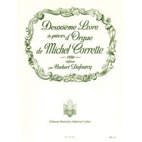 Michel Corrette: Livre d'Orgue Vol.2 (Organ)