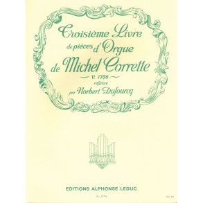 Michel Corrette: Livre d'Orgue Vol.3, Part 1 (Organ)