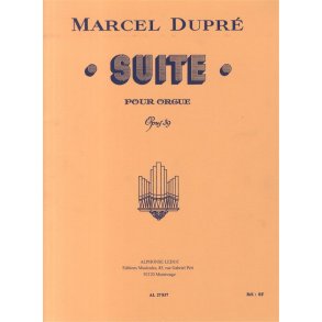 Marcel Dupré: Suite Op.39 (Organ)