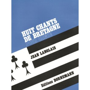 Jean Langlais: 8 Chants de Bretagne (Organ)