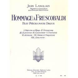 Jean Langlais: Hommage &agrave; Frescobaldi (Organ)