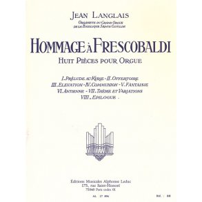Jean Langlais: Hommage à Frescobaldi (Organ)