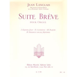 Jean Langlais: Suite Breve