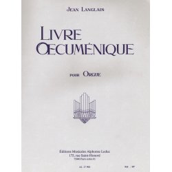 Jean Langlais: Livre oecum&eacute;nique (Organ)