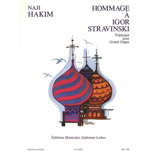 Naji Hakim: Hommage A Igor Stravinsky (Organ)