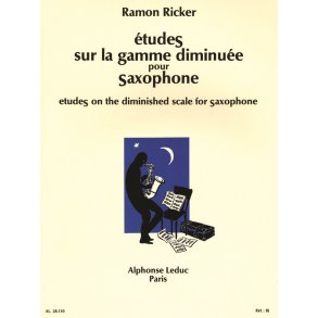 Ramon Ricker: Etudes sur la Gamme diminuée (Saxophone solo)