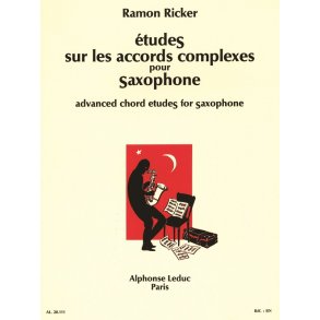 Ramon Ricker: Etudes sur les Accords complexes (Saxophone solo)