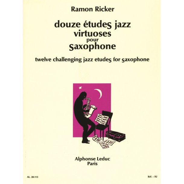Ramon Ricker: 12 Etudes Jazz virtuoses (Saxophone solo)