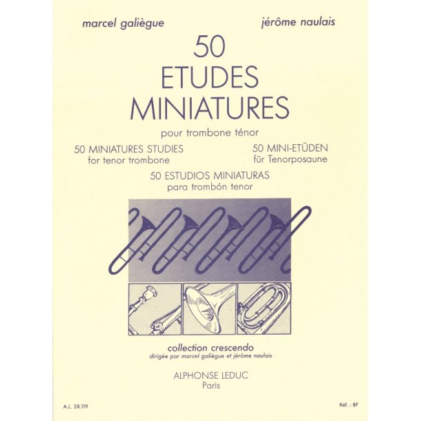 Marcel & J&eacute;r&ocirc;me Gali&egrave;gue M.& Naulais J.: 50 Etudes miniatures (Trombone solo)