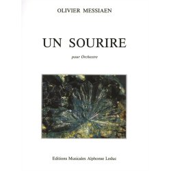 Olivier Messiaen: Un Sourire (Orchestra)