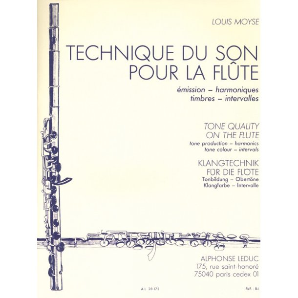 Louis Mo&yuml;se: Technique du Son pour la Fl&ucirc;te (Flute solo)