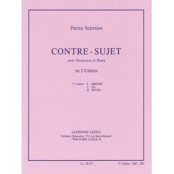 Patrice Sciortino: Contre-Sujet Vol.1 (Percussion(s) & Piano)