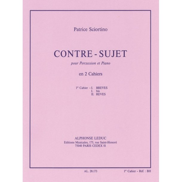 Patrice Sciortino: Contre-Sujet Vol.1 (Percussion(s) & Piano)