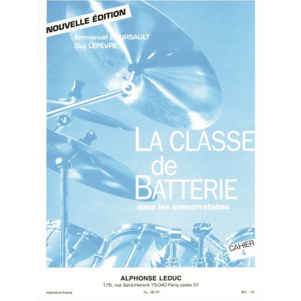 Emmanuel & Guy Boursault E.& Lef&egrave;vre G.: La Classe de Batterie dans les Conservatoires Vol.4 (Percussion solo)