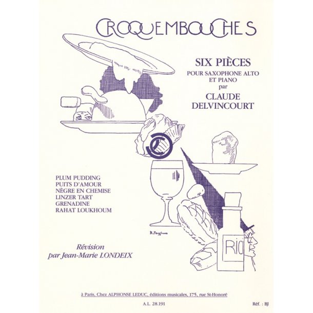 Claude Delvincourt: Croquembouches, 6 Pi&egrave;ces (Saxophone-Alto & Piano)