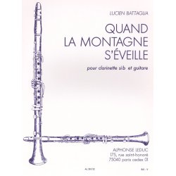 Lucien Battaglia: Quand la Montagne s'&eacute;veille (Clarinet & other Instruments)