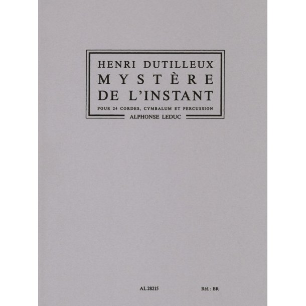 Henri Dutilleux: Myst&egrave;re de l'Instant (Orchestra)