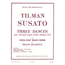 Tielman Susato: 3 Dances (Brass Quartet)