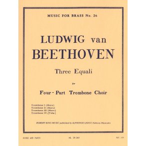 Ludwig van Beethoven: 3 Equali (Trombones 4)