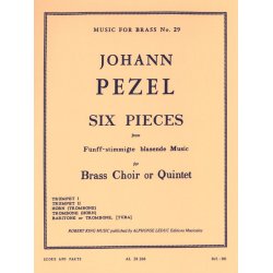 Johann Christoph Pezel: 6 Pieces (Quintet-Brass)
