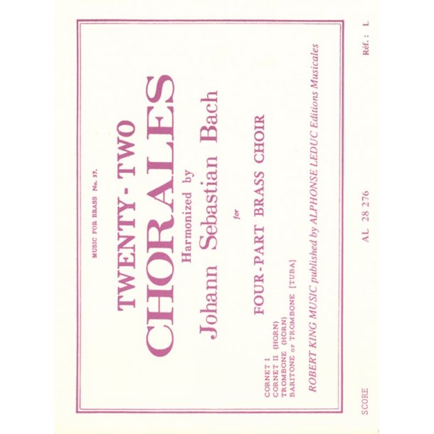 Johann Sebastian Bach: 22 Chorals (Quartet-Brass)