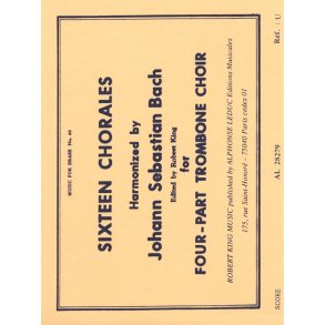 Johann Sebastian Bach: 16 Chorals (Trombones 4)