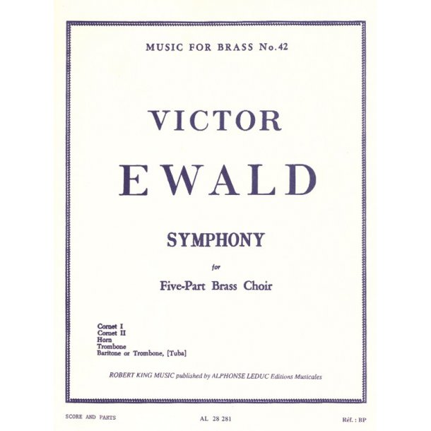Victor Ewald: Symphony For Five-Part Brass Choir
