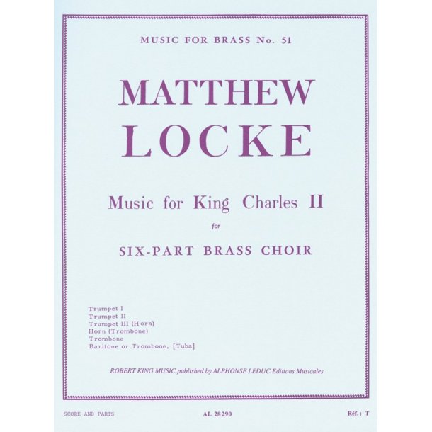 Matthew Locke: Music For King Charles II (Brass Sextet)