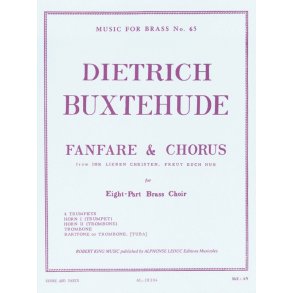 Dietrich Buxtehude: Fanfare & Chorus (Ensemble-Brass 8 or more)