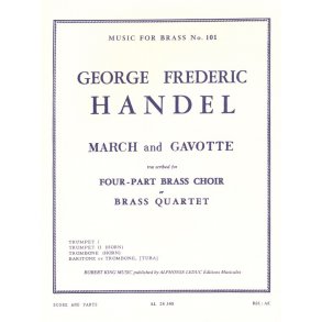 Georg Friedrich Handel: March And Gavotte (Brass Quartet)