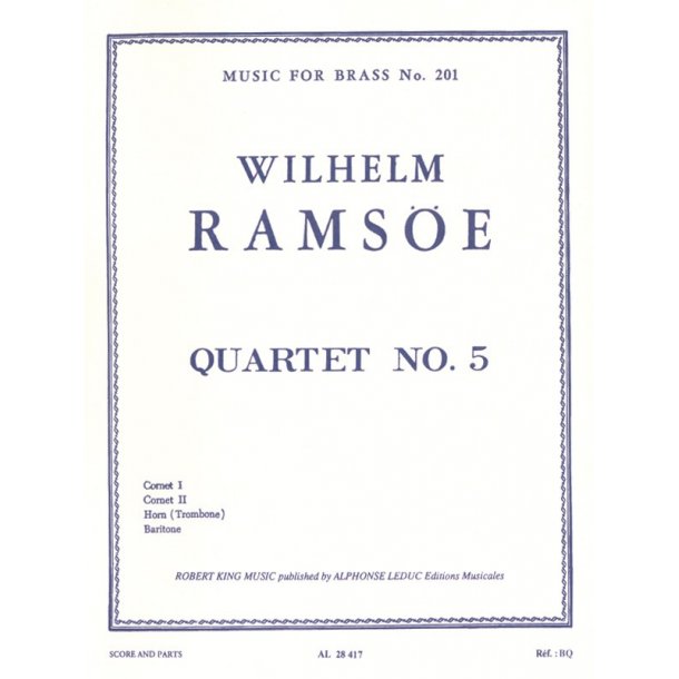 Wilhelm Rams&ouml;e: Quartet No.5 (Quartet-Brass)