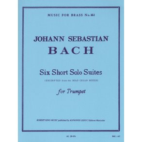 Johann Sebastian Bach: 6 Short solo Suites (Trumpet solo)
