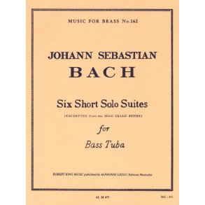 Johann Sebastian Bach: 6 Short solo Suites (Tuba solo)