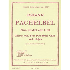 Johann Pachelbel: Nun danket alle Gott (Choral-Mixed accompanied)