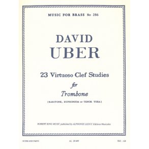 David Uber: Twenty Three Virtuoso Clef Studies (Trombone)