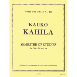 Kauko Kahila: Semester of Studies For Bass Trombone