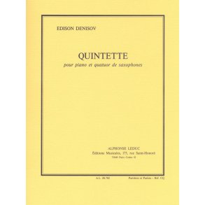 Edison Denisov: Quintette (Saxophones 4)