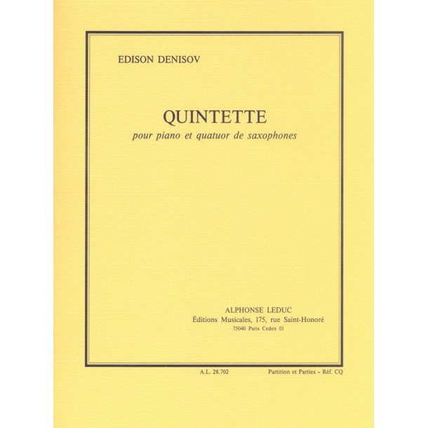 Edison Denisov: Quintette (Saxophones 4)