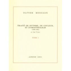 Olivier Messiaen: Trait&eacute; de Rythme, de Couleur, et d'Ornithologie Vol.1 (Book)