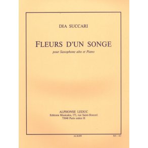 Succari Fleurs D'un Songe Alto Saxophone & Piano Book
