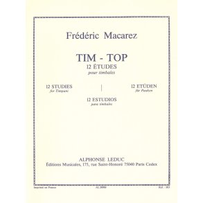 Macarez Tim Top 12 Etudes Timbales Kettledrum Technical Studies Book