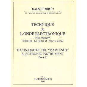 Jeanne Loriod: Technique de l'Onde électronique type Martenot Vol.2 (Ondes Martenot solo)