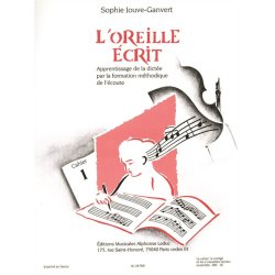 Sophie Jouve-Ganvert: L'Oreille &eacute;crit (Miscellaneous)