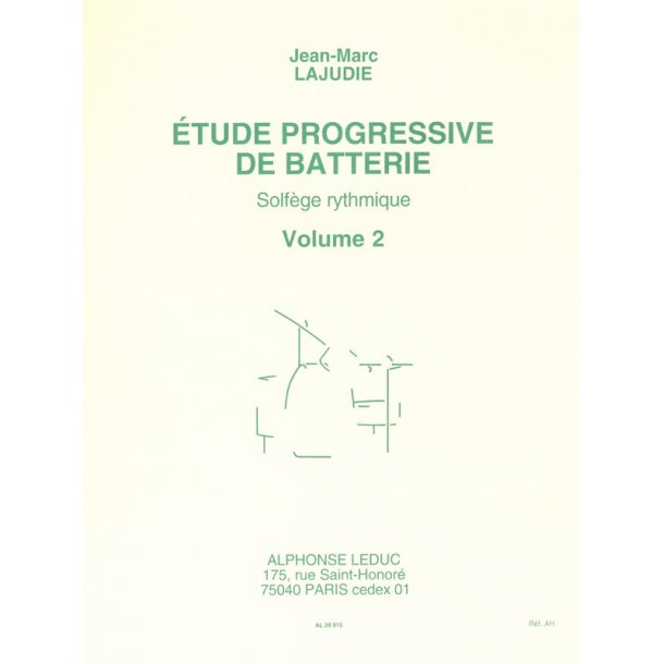 Jean-Marc Lajudie: Etude progressive de Batterie, Solf&egrave;ge rythmique Vol.2 (Percussion solo)
