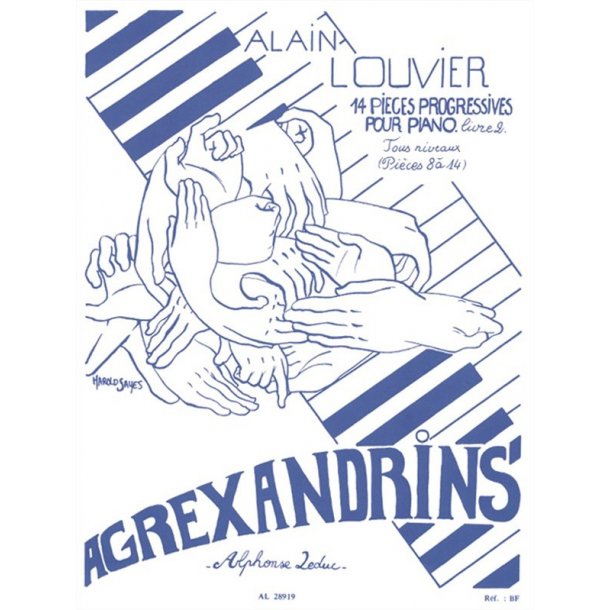 Alain Louvier: Agrexandrins Vol.2: No.8 - No.14 (Piano solo)