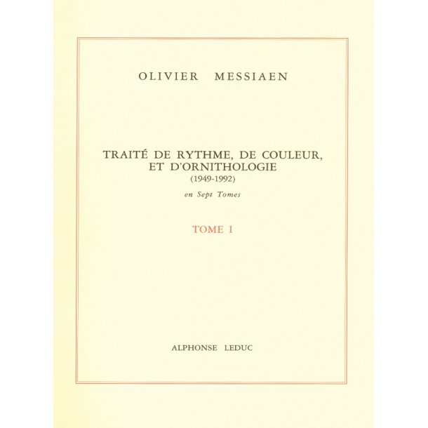 Olivier Messiaen: Trait&eacute; de Rythme, de Couleur, et d'Ornithologie Vol.2 (Book)