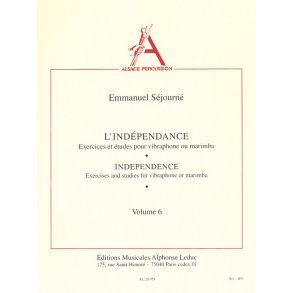 Emmanuel Séjourné: L'Indépendance Vol.6 (Percussion solo)