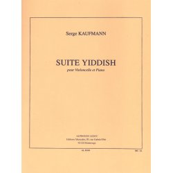 Serge Kaufmann: Suite yiddish (Cello & Piano)