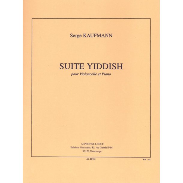 Serge Kaufmann: Suite yiddish (Cello & Piano)