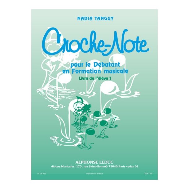 Nadia Tanguy: Croche-Note - Livre de l'El&egrave;ve Vol.1 (Miscellaneous)